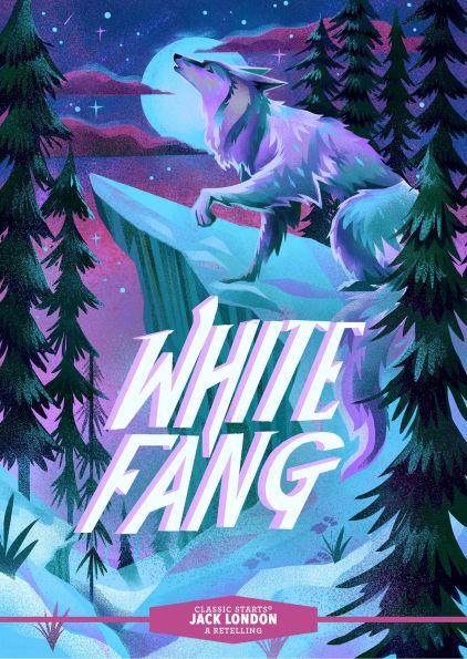 Classic Starts: White Fang