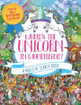 Where's the Unicorn in Wonderland?: A Magical Search Book