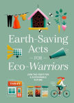 Alternative view 1 of Earth-Saving Acts for Eco-Warriors: Join the Fight for a Sustainable Future