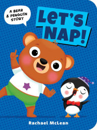 Title: Let's Nap!, Author: Rachael McLean