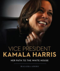 Free download books on electronics Vice President Kamala Harris: Her Path to the White House RTF (English Edition) by  9781454943785