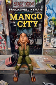 Title: Mango in the City, Author: Fracaswell Hyman