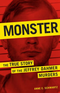 Downloading a google book Monster: The True Story of the Jeffrey Dahmer Murders by  PDB FB2 MOBI