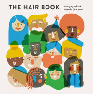 Title: The Hair Book, Author: LaTonya Yvette