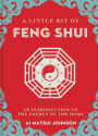 A Little Bit of Feng Shui: An Introduction to the Energy of the Home