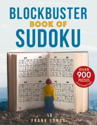 Title: Blockbuster Book of Sudoku, Author: Frank Longo