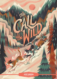 Title: Classic Starts: The Call of the Wild, Author: Jack London