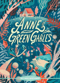 Title: Classic Starts: Anne of Green Gables, Author: Lucy Maud Montgomery