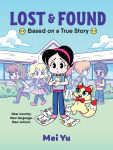 Alternative view 1 of Lost & Found: Based on a True Story