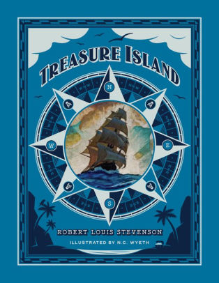 Title: Treasure Island (Deluxe Edition), Author: Robert Louis Stevenson, N.C. Wyeth