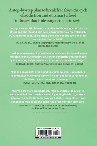 Sugarless: A 7-Step Plan to Uncover Hidden Sugars, Curb Your Cravings, and Conquer Your Addiction