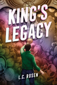 Title: King's Legacy, Author: L. C. Rosen