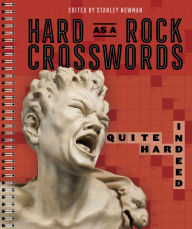 Free pdf download ebooks Hard as a Rock Crosswords: Quite Hard Indeed by Stanley Newman, Stanley Newman 9781454948223 FB2 PDF