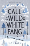 Alternative view 1 of The Call of the Wild and White Fang