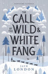 Alternative view 1 of The Call of the Wild and White Fang