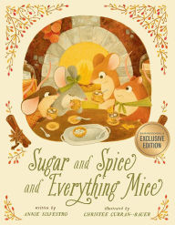 Download english books Sugar and Spice and Everything Mice 9781454948865 by Annie Silvestro, Christee Curran-Bauer, Annie Silvestro, Christee Curran-Bauer
