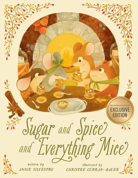 Sugar and Spice and Everything Mice (B&N Exclusive Edition)