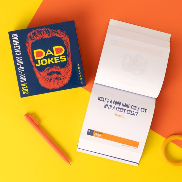 Dad Jokes 2024 Day To Day Calendar A Year S Supply Of Groan Worthy   9781454949596 P15 V16 S600x595 