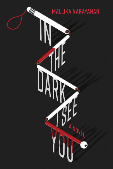 the Dark I See You: A Novel