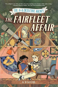 Free ebook for blackberry download The A&A Detective Agency: The Fairfleet Affair by K. H. Saxton