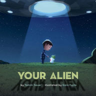 Title: Your Alien, Author: Tammi Sauer