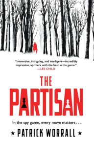 Title: The Partisan, Author: Patrick Worrall