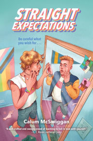 Title: Straight Expectations, Author: Calum McSwiggan