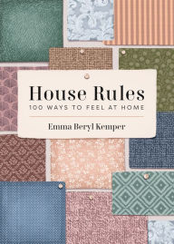 Search for free ebooks to download House Rules: 100 Ways to Feel at Home 9781454952015 