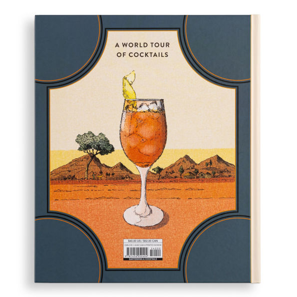 the Cocktail Atlas: Around World 200+ Drinks - A Book