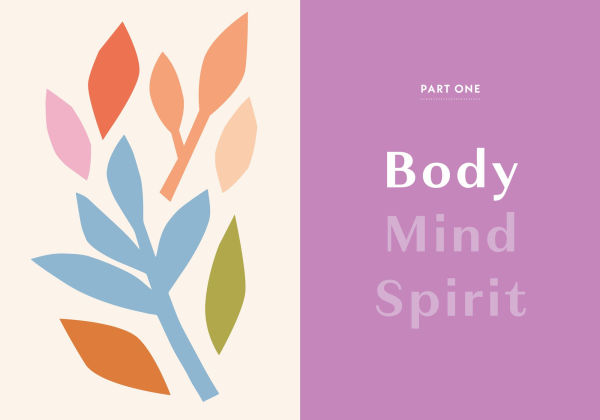 Self-Care Rules: 100 Ways to Tend Your Body, Mind, and Spirit