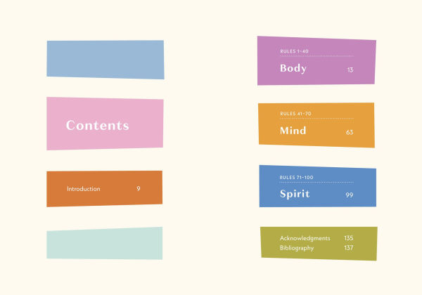 Self-Care Rules: 100 Ways to Tend Your Body, Mind, and Spirit