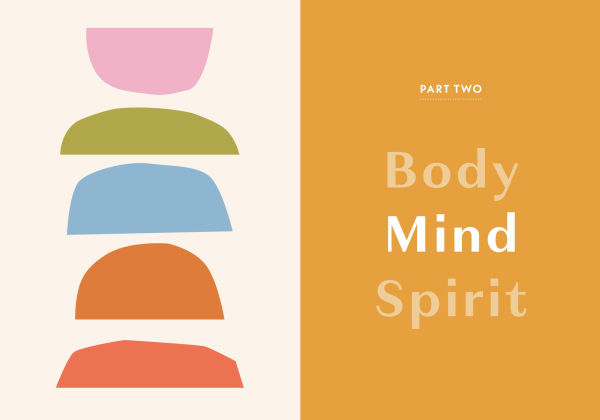 Self-Care Rules: 100 Ways to Tend Your Body, Mind, and Spirit
