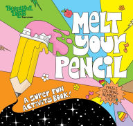 Title: Melt Your Pencil: A Super Fun Activity Book!, Author: Chris Uphues