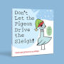 Alternative view 4 of Don't Let the Pigeon Drive the Sleigh!