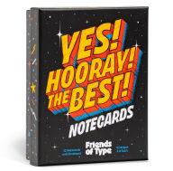 Title: Yes! Hooray! The Best! A Notecard Collection by Friends of Type, Author: Jason Wong