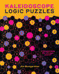 Alternative view 1 of Kaleidoscope Logic Puzzles: A Mesmerizing Mix of Logic and Art