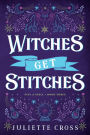 Witches Get Stitches: Stay A Spell Book 3
