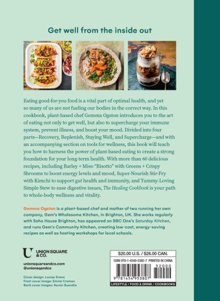 The Healing Cookbook: Nourishing Plant-Based Recipes to Help You Feel Better and Stay Well