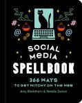Alternative view 1 of Social Media Spellbook: 366 Ways to Get Witchy on the Web