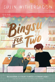 Free rapidshare ebooks download Bingsu for Two (English Edition) by Sujin Witherspoon RTF DJVU MOBI 9781454954040