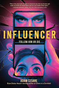 Title: Influencer, Author: Adam Cesare