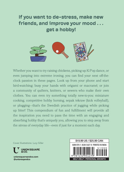 Get a Hobby: 365 Things to Do for Fun (Not Work!)