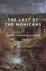 Title: The Last of the Mohicans, Author: James Fenimore Cooper