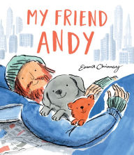 Title: My Friend Andy, Author: Emma Chinnery