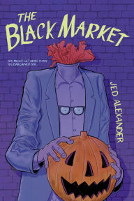 Title: The Black Market, Author: Jed Alexander