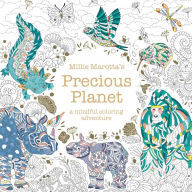 Title: Millie Marotta's Precious Planet, Author: Millie Marotta