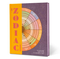 Title: The Zodiac Almanac: An Everything Guide to the 12 Astrological Signs, Author: Various Authors