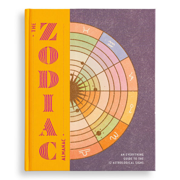 the Zodiac Almanac: An Everything Guide to 12 Astrological Signs