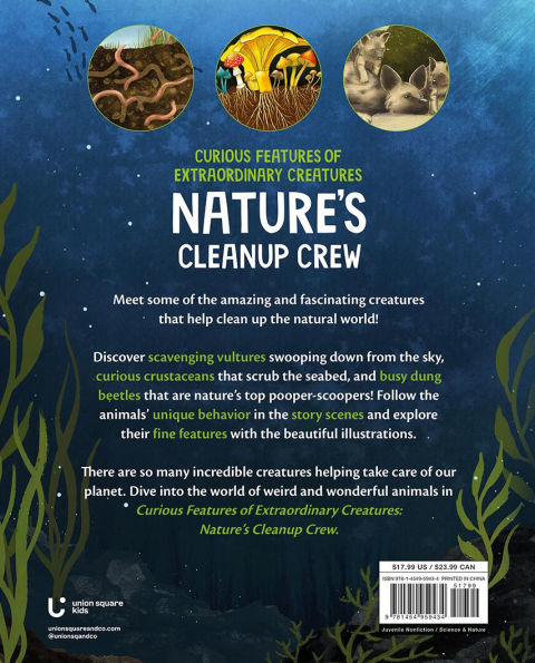 Curious Features of Extraordinary Creatures: Nature's Cleanup Crew