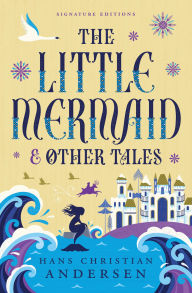 Title: The Little Mermaid & Other Tales, Author: Hans Christian Andersen